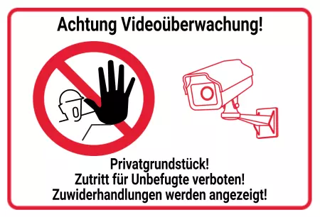 Warnschild Zutritt verbotenWarnung - Zutritt verboten Achtung Videoüberwachung Bild