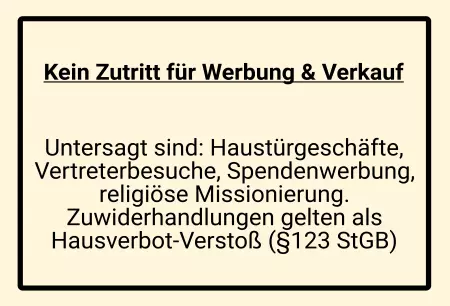 Warnschild Zutritt verbotenWarnung - Zutritt verboten Kein Zutritt für Werbung und Verkauf Bild