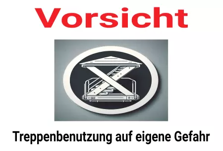 Warnschild Zutritt verbotenWarnung - Zutritt verboten Treppennutzung auf eigene Gefahr Bild